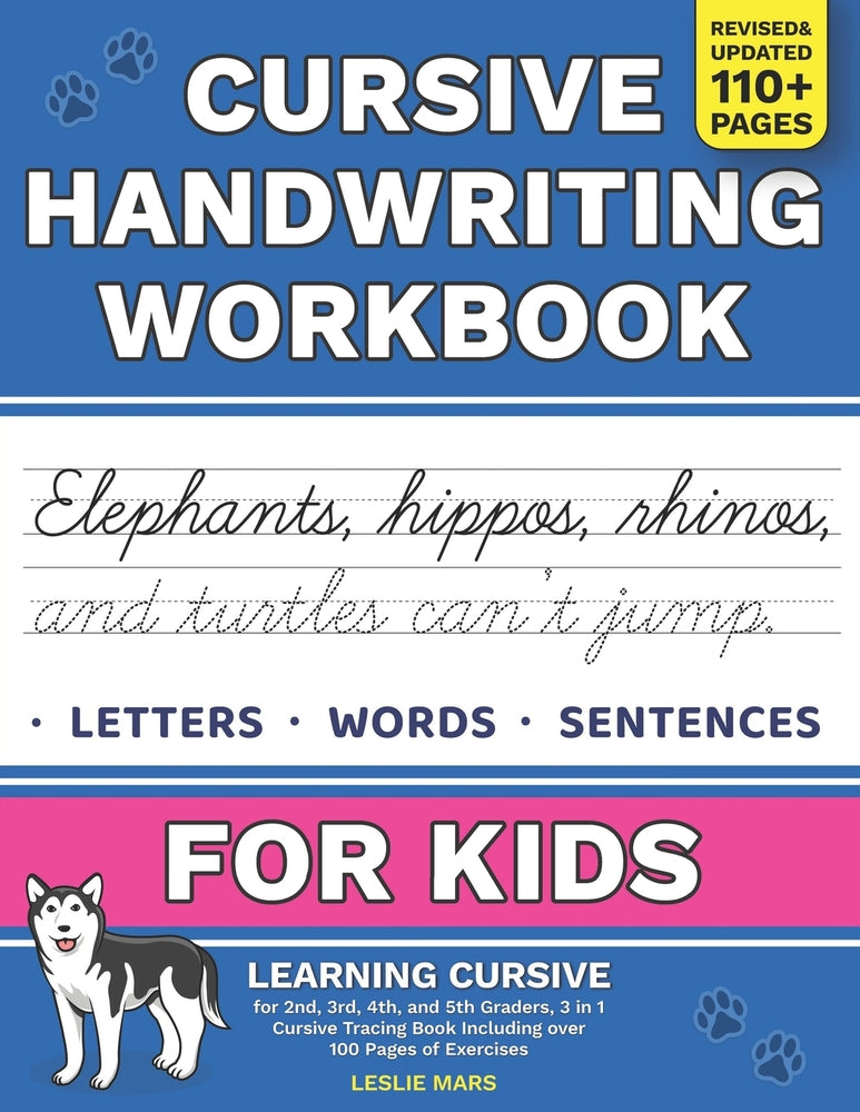 Cursive Handwriting Workbook for Kids: 3 in 1 Cursive Tracing Book, over 100 Pages (Paperback) F847