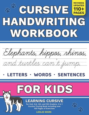 Cursive Handwriting Workbook for Kids: 3 in 1 Cursive Tracing Book, over 100 Pages (Paperback) F847